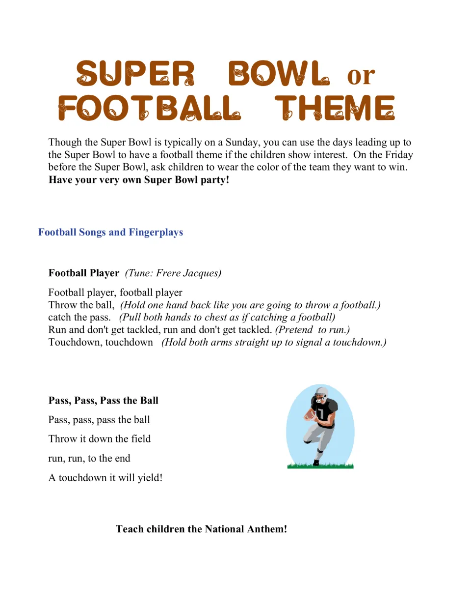 Football songs and fingerplays: the Football Player song to Frere Jacques with actions, and Pass, Pass, Pass the Ball