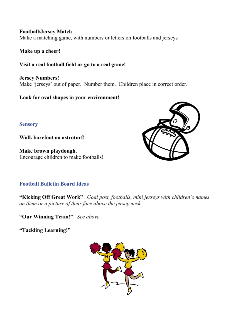 Football/jersey number matching, ordering paper jerseys, oval shape hunt, sensory playdough and bulletin board titles
