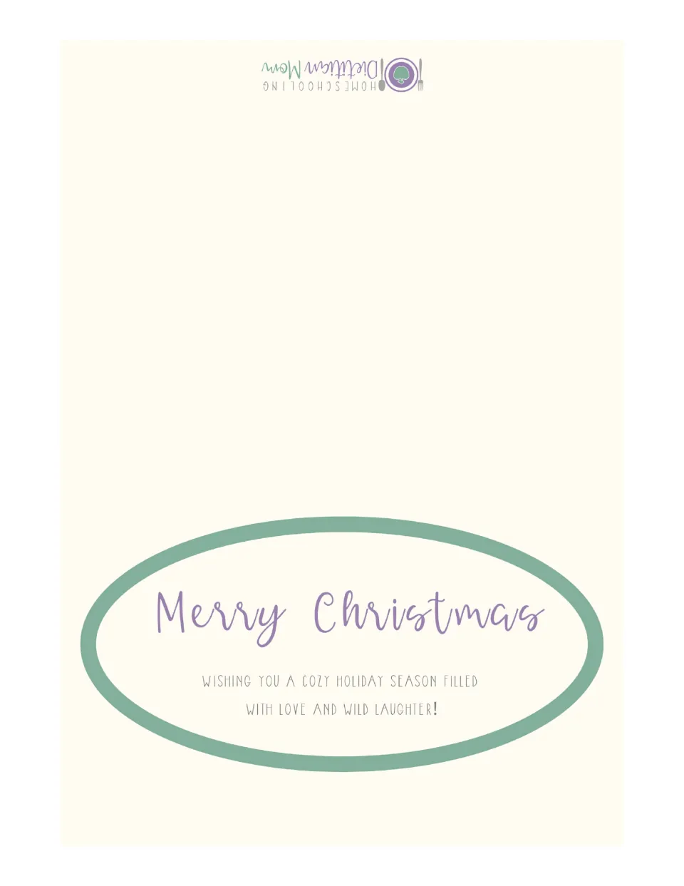 Printable “Merry Christmas” card wishes the recipient a cozy holiday season filled with love and wild laughter