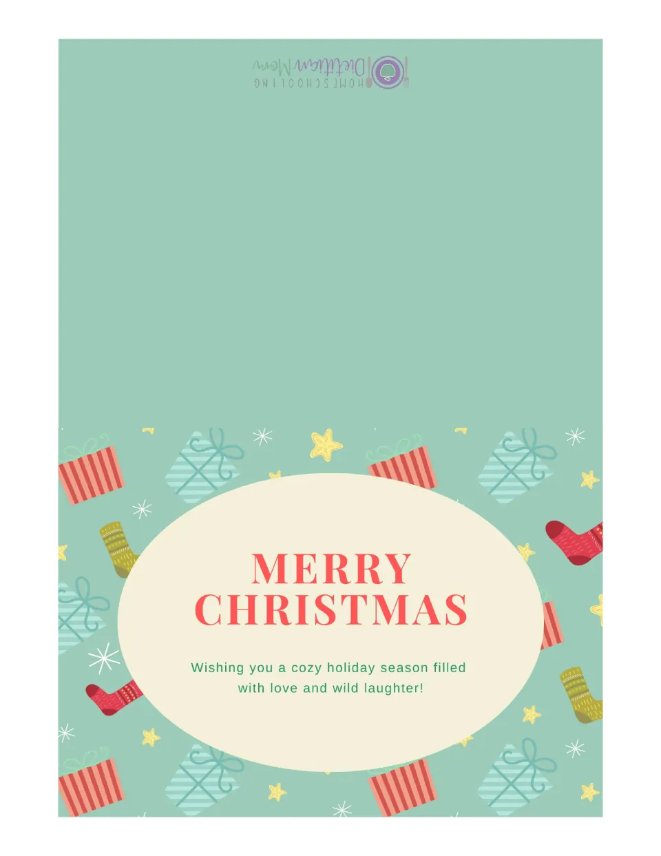 Printable “Merry Christmas” card with gifts and stockings wishes a cozy season of love and wild laughter