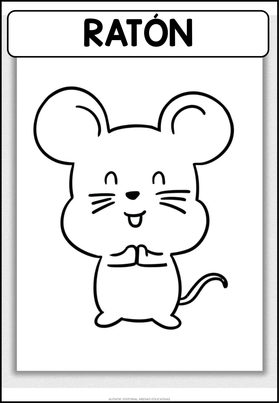 Mouse coloring page labeled RATÓN in Spanish: students color a smiling cartoon mouse with big ears and hands together