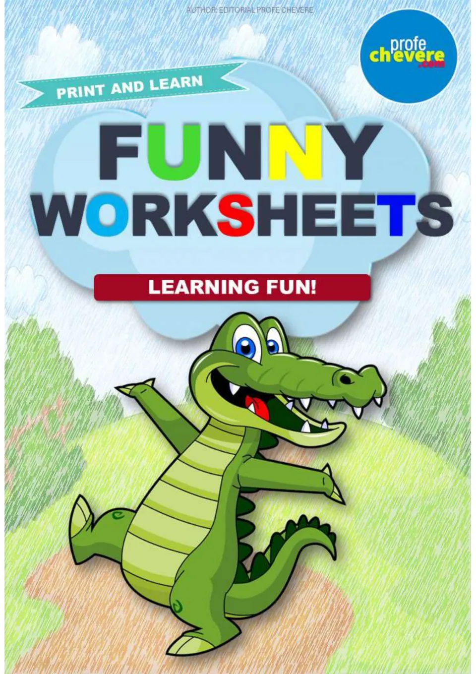 Funny Worksheets cover by Profe Chevere with Print and Learn and Learning Fun! banners and a smiling cartoon crocodile