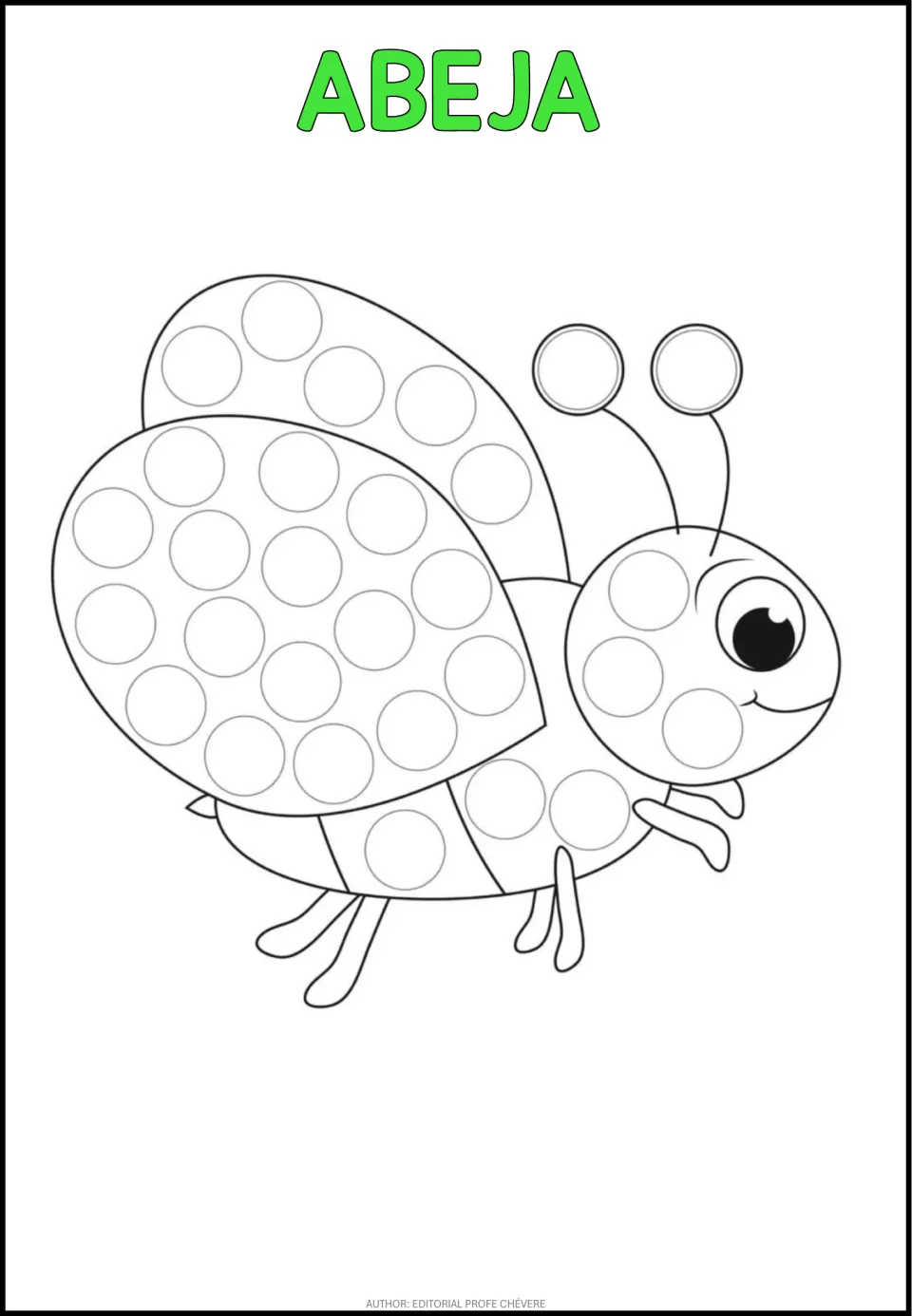 Abeja (bee) dot page: children fill the empty dots on the wings, head and body of a smiling bee outline with dot markers