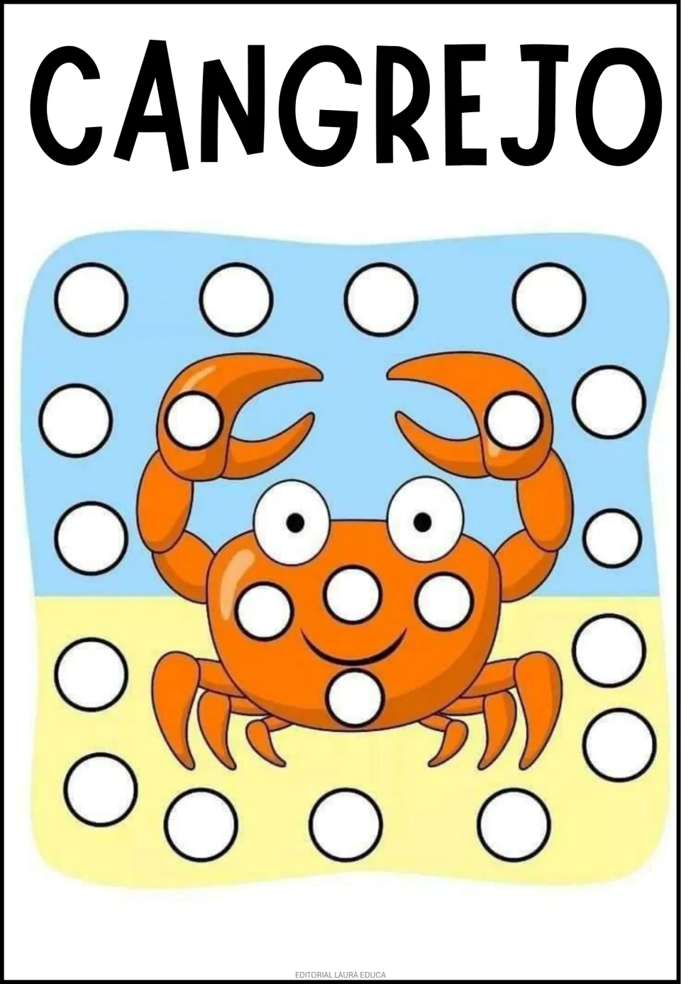 CANGREJO (crab): students fill circles on an orange crab's claws and shell and the ring of circles around it