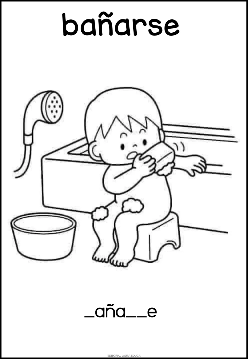 Routine vocabulary sheet for bañarse (to bathe), showing a child bathing and a missing-letter exercise