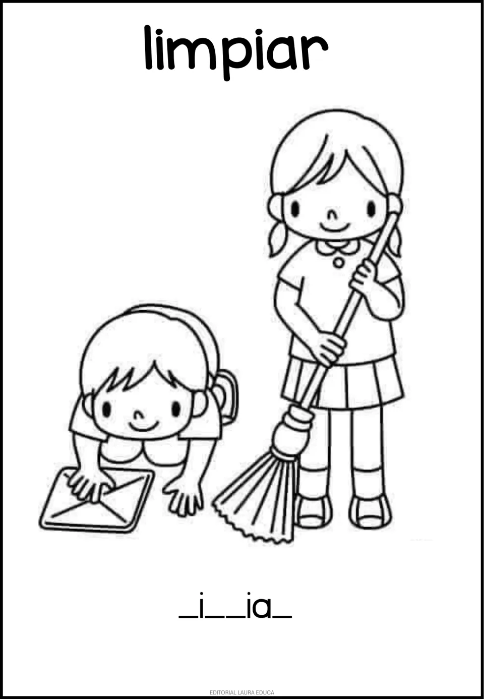 Routine vocabulary sheet for limpiar (to clean), showing children cleaning and a missing-letter exercise