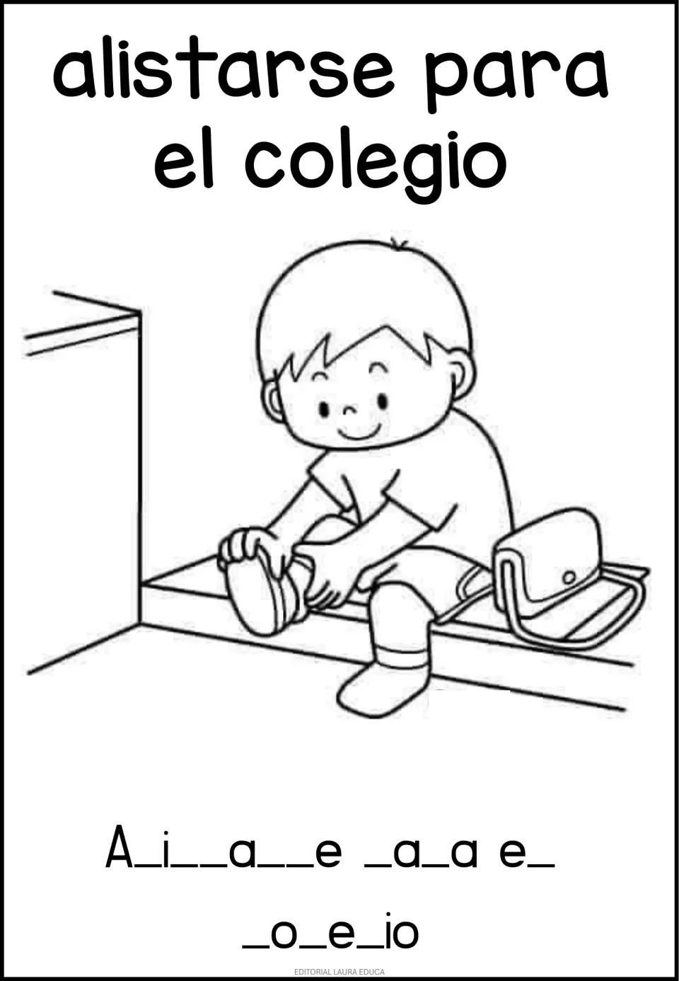 Routine vocabulary sheet: alistarse para el colegio (to get ready for school), with missing-letter practice