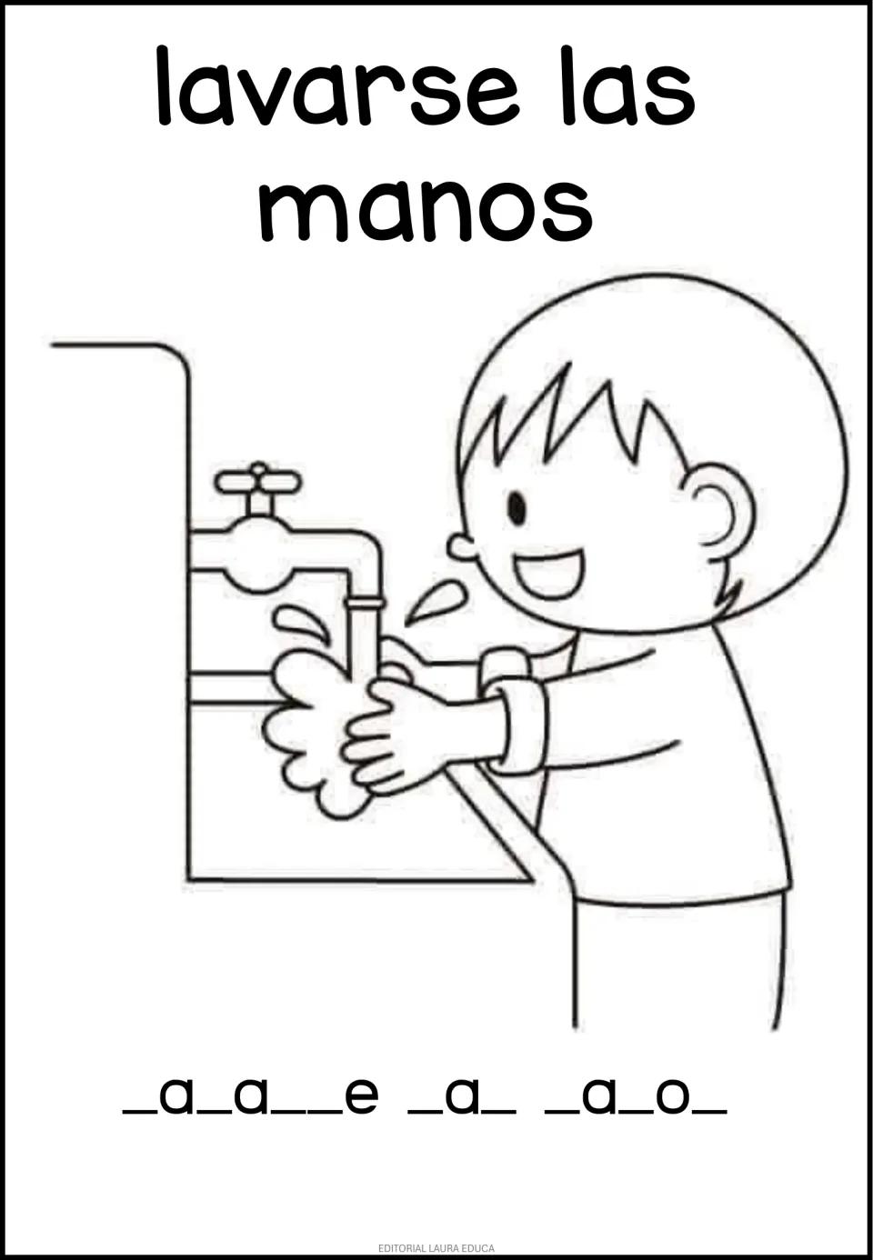 Routine vocabulary sheet: lavarse las manos (to wash one's hands), with a picture and missing letters