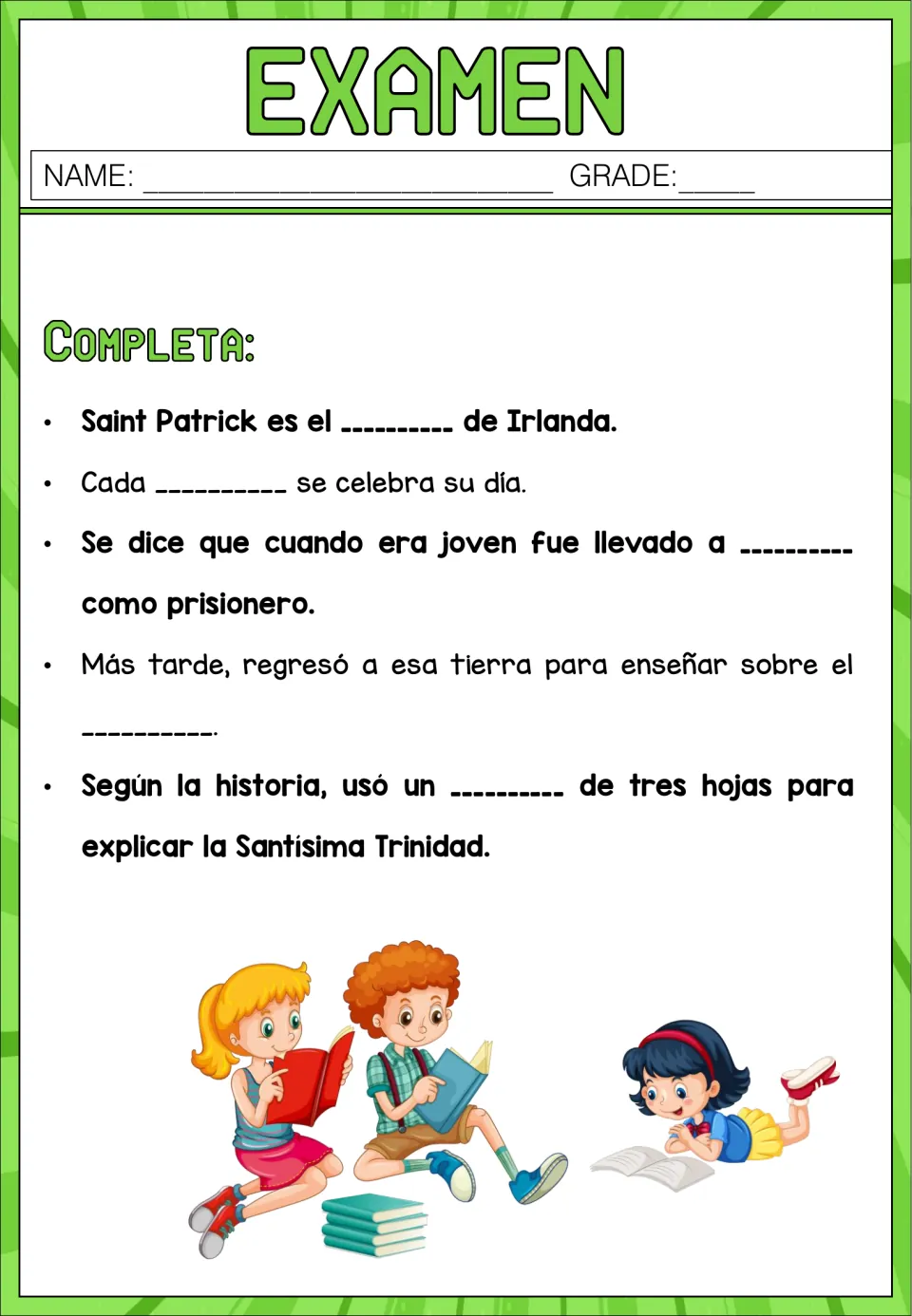 Examen on Saint Patrick, part 1: students complete Spanish sentences about his life, March 17 and the three-leaf clover