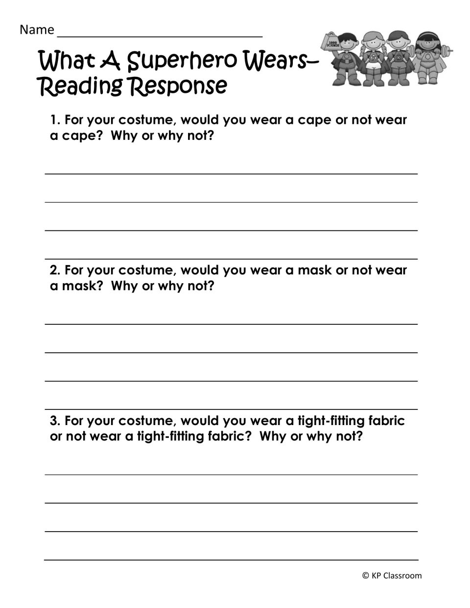 Reading response asks students whether they would wear a cape, mask, or tight-fitting fabric and explain why