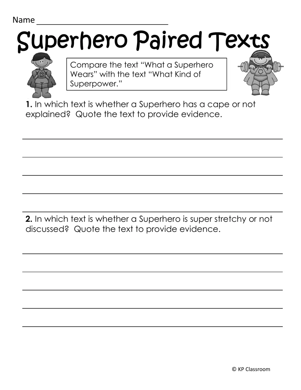 Paired-text response asks students to identify and quote passages about wearing capes and being super stretchy