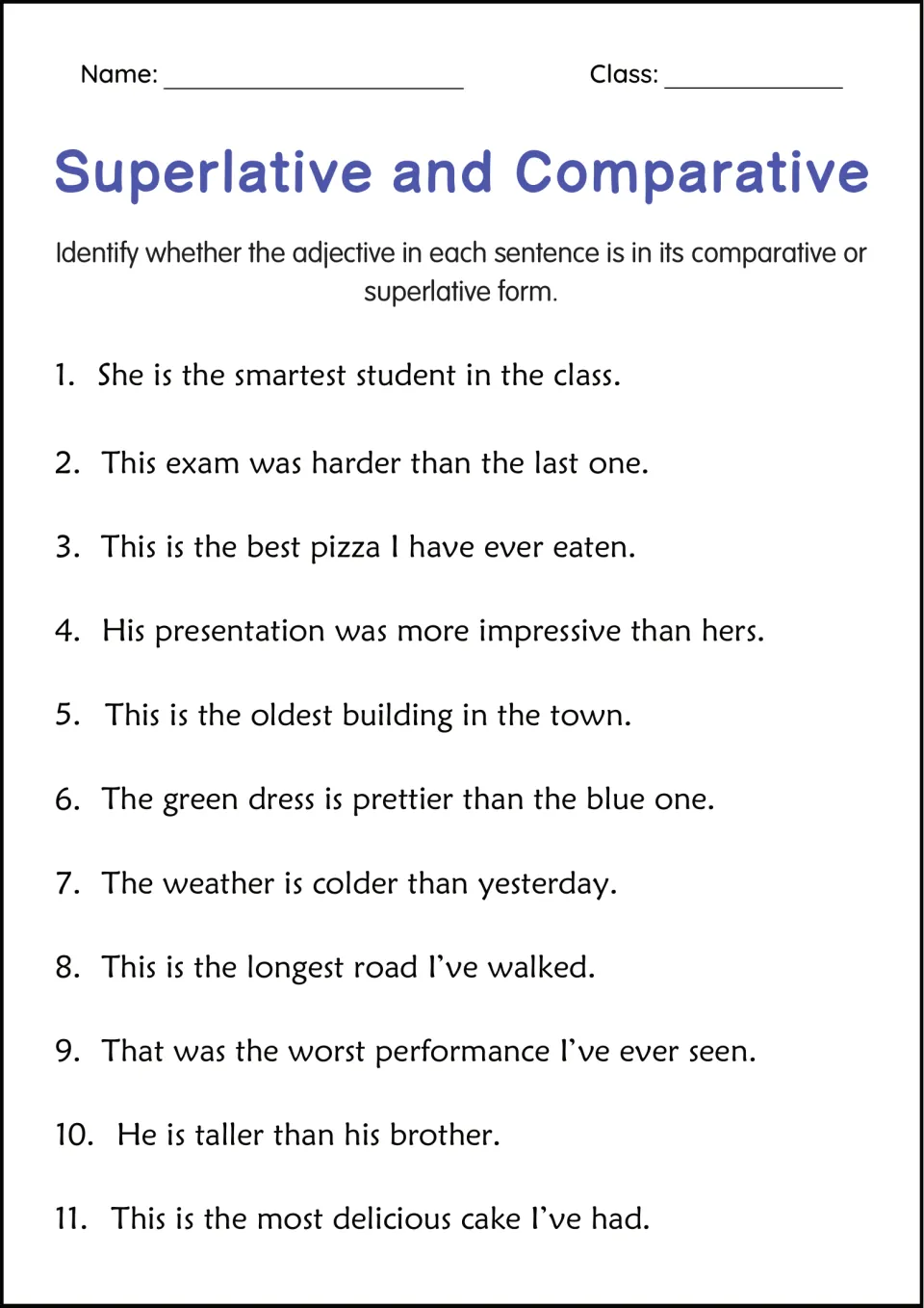 Identifying forms: students decide if harder, oldest, prettier and 8 other adjectives are comparative or superlative