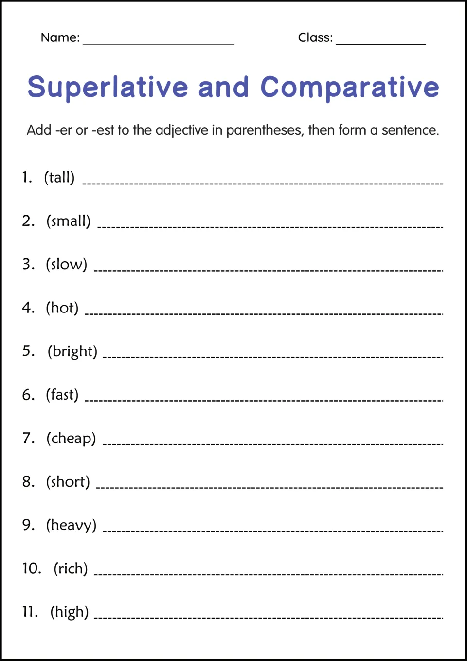 Adding -er and -est: students change adjectives like tall, hot, heavy and rich, then write a sentence with each one