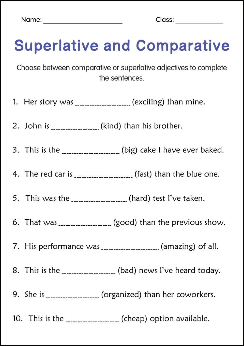Mixed review: students choose the comparative or superlative form of exciting, big, good, bad and more in 10 sentences