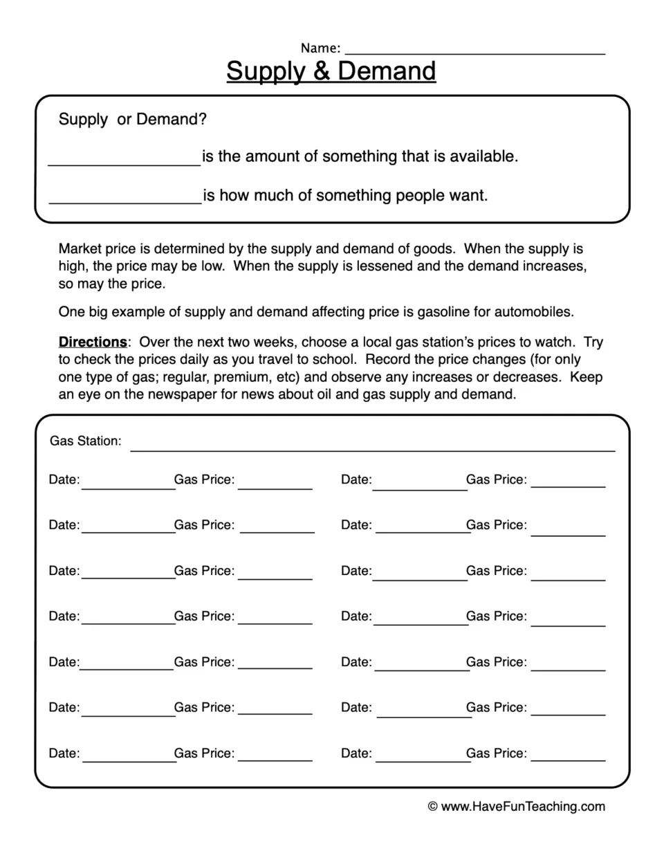 Supply and demand: students define each term, then log a local gas station's daily prices for two weeks to track changes