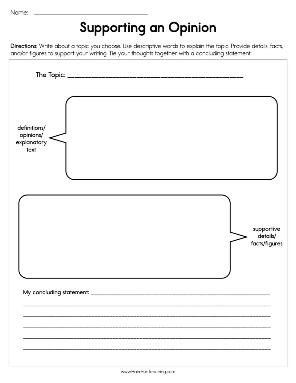 Opinion writing worksheet for a chosen topic, supporting details, facts or figures, and a concluding statement.