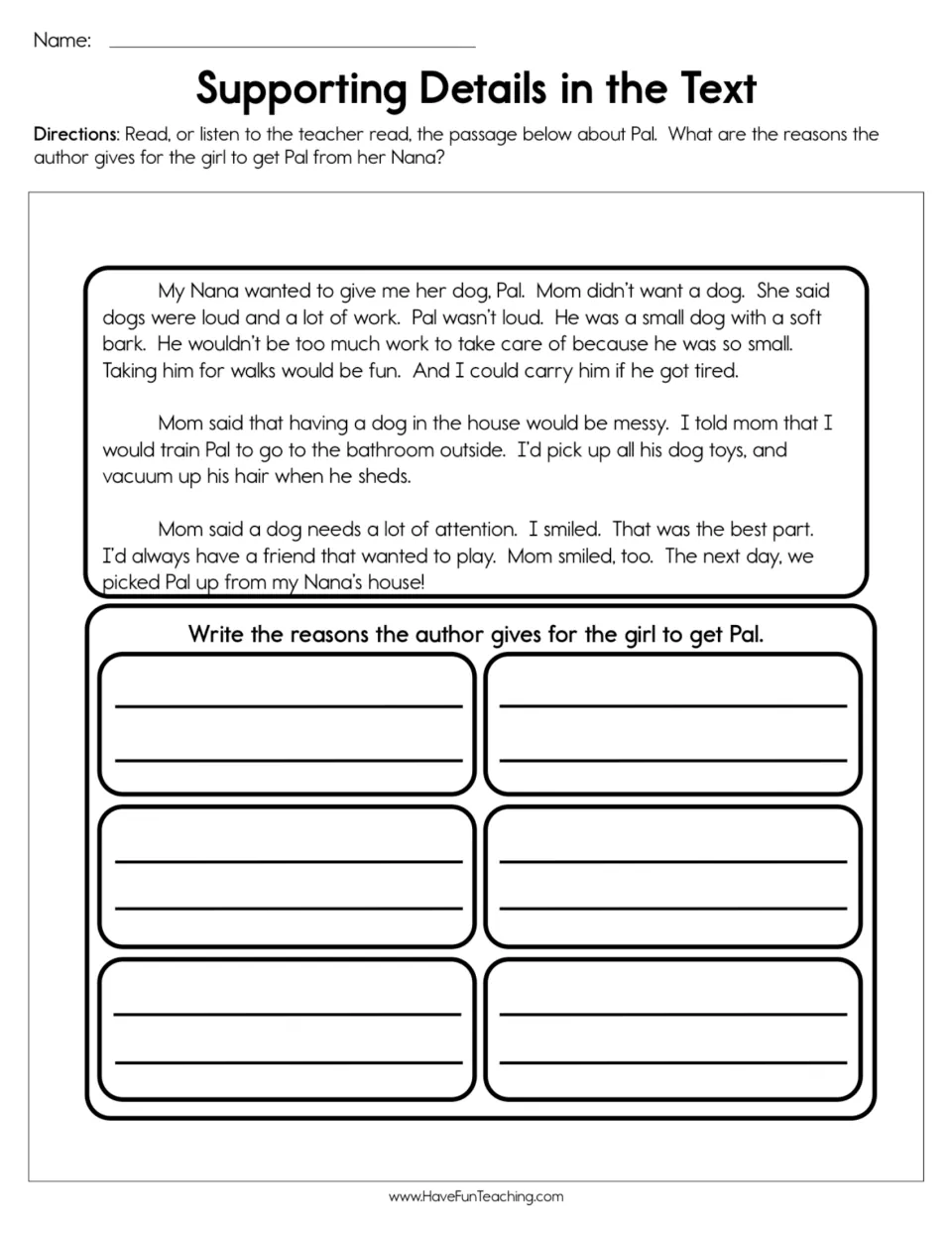 Reading passage about getting Nana's dog, Pal, followed by a task to identify reasons the girl should get him.