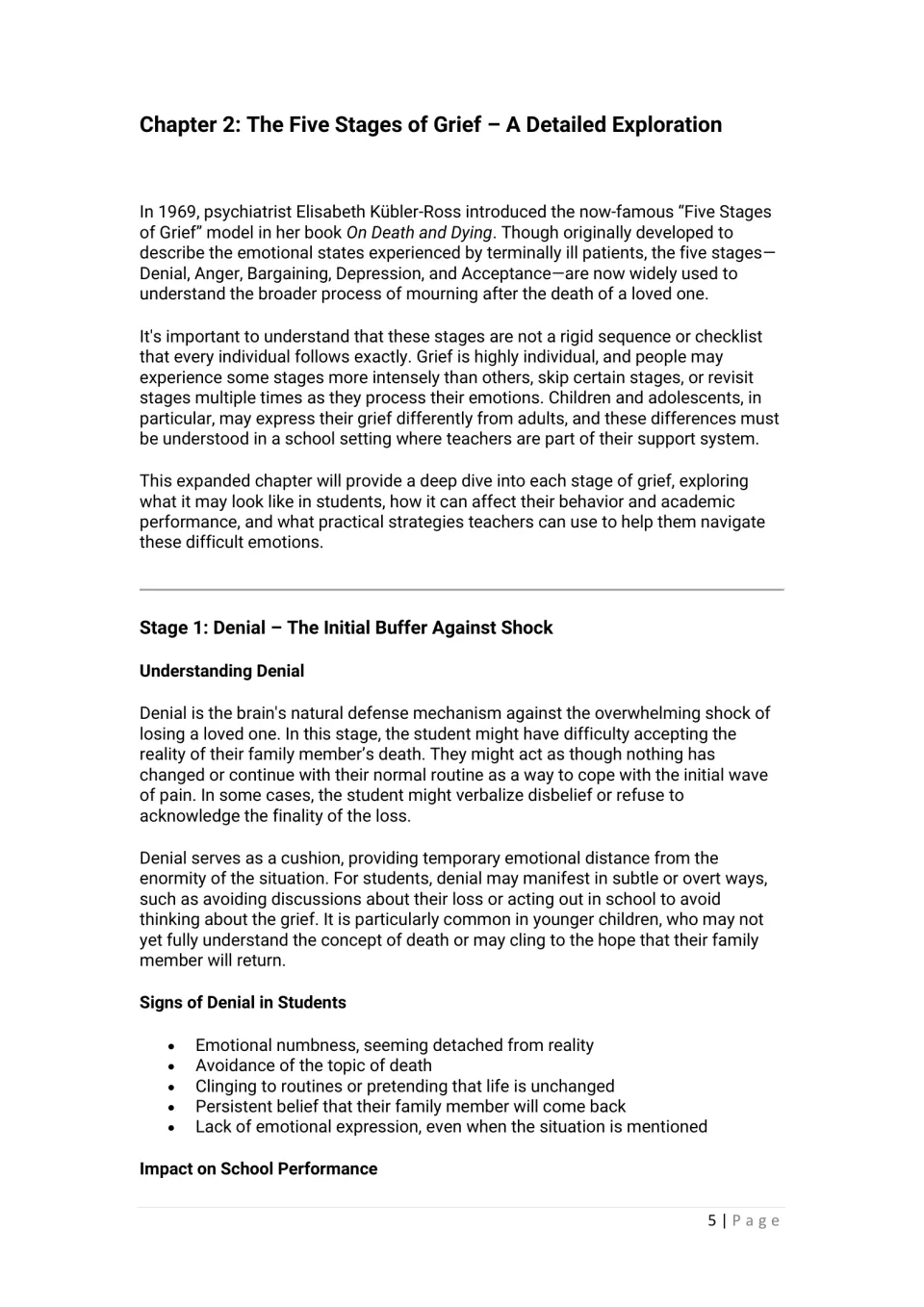 Chapter 2 introduces the five stages of grief as nonsequential and explains denial and its signs in students