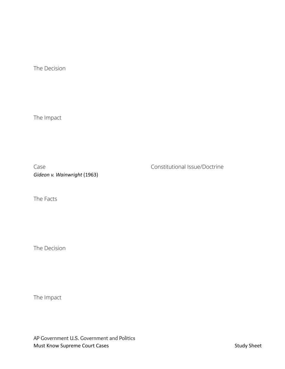 Supreme Court study sheet continuing McDonald's decision and impact, with a Gideon v. Wainwright organizer