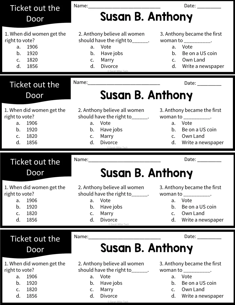 Ticket out the door, four per page: three multiple choice questions on when women got the vote, her beliefs and US coin