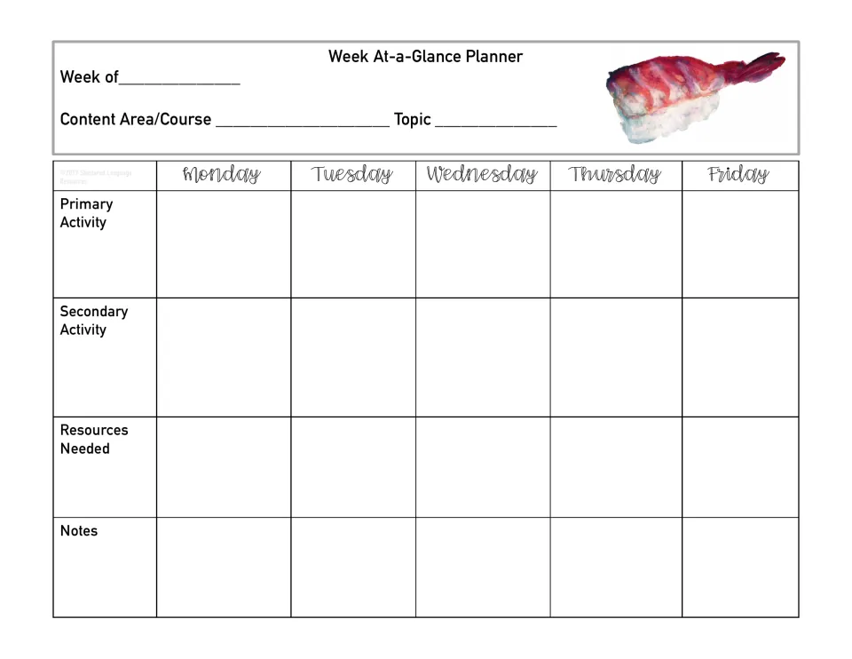 Week At-a-Glance Planner with red shrimp nigiri art: plan Monday to Friday primary and secondary activities and notes