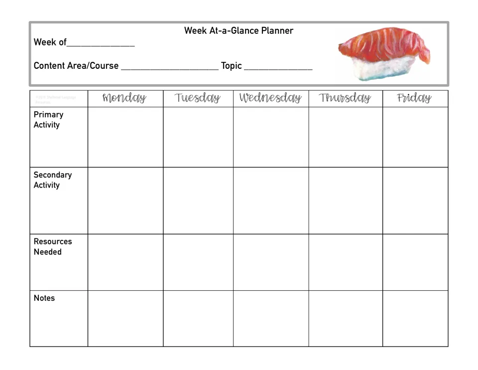 Weekly planner with salmon nigiri art: list resources needed and notes for each day, Monday through Friday, by topic