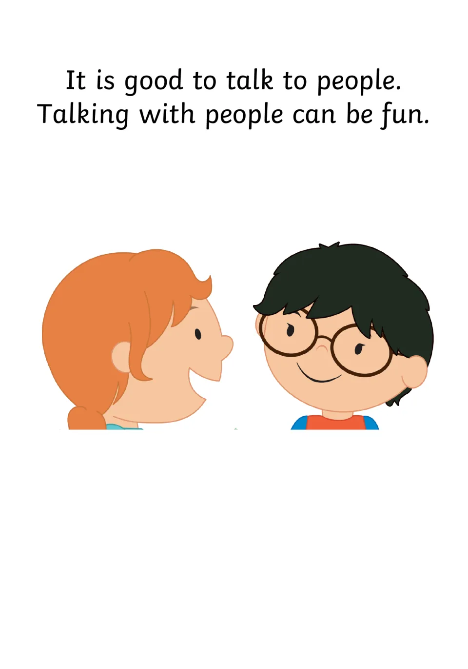 Story opener on conversation: two smiling children face each other beside the text 'It is good to talk to people.'