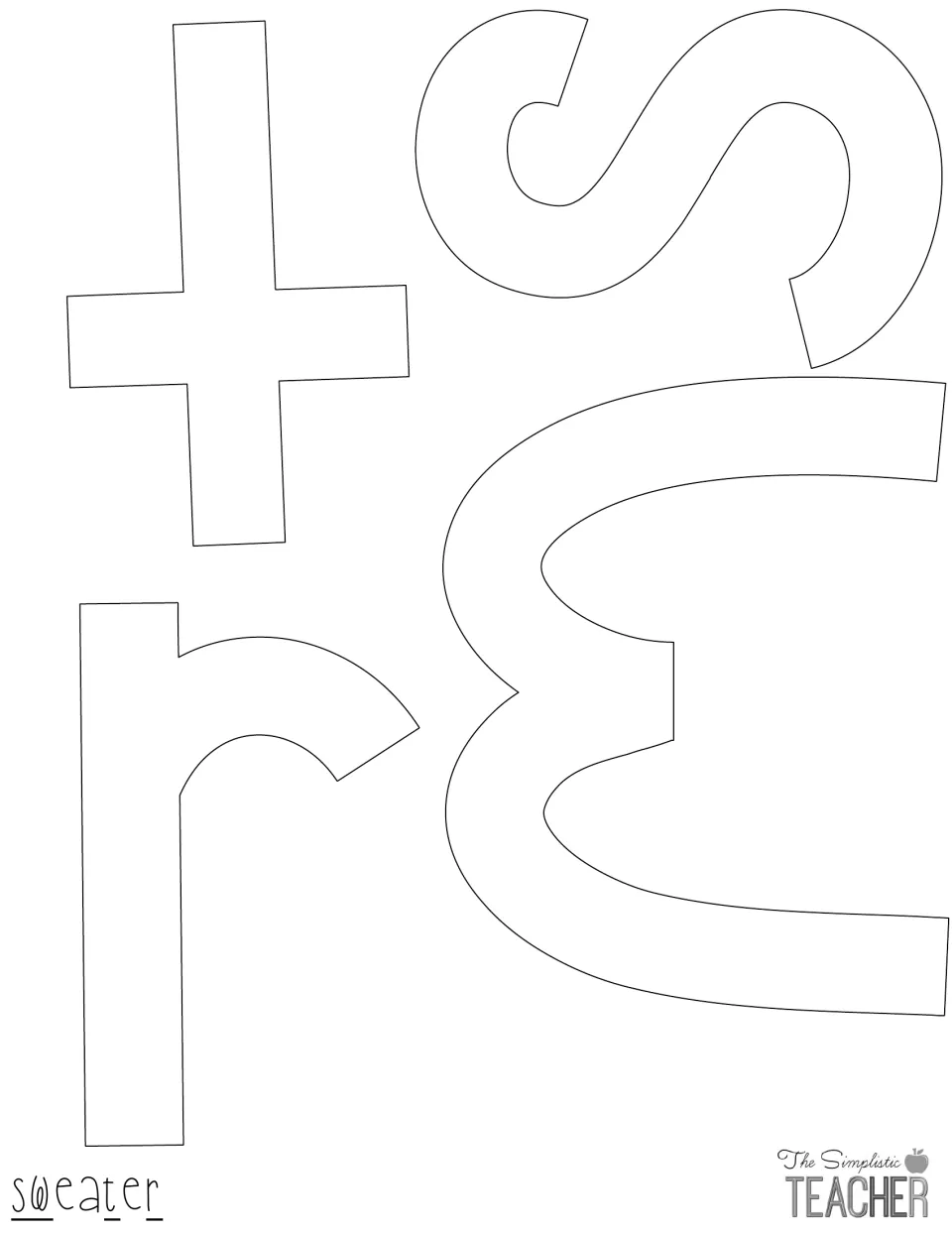 Outline letters s, w, t and r for the word "sweater", set at angles to fit the page; cut out each letter