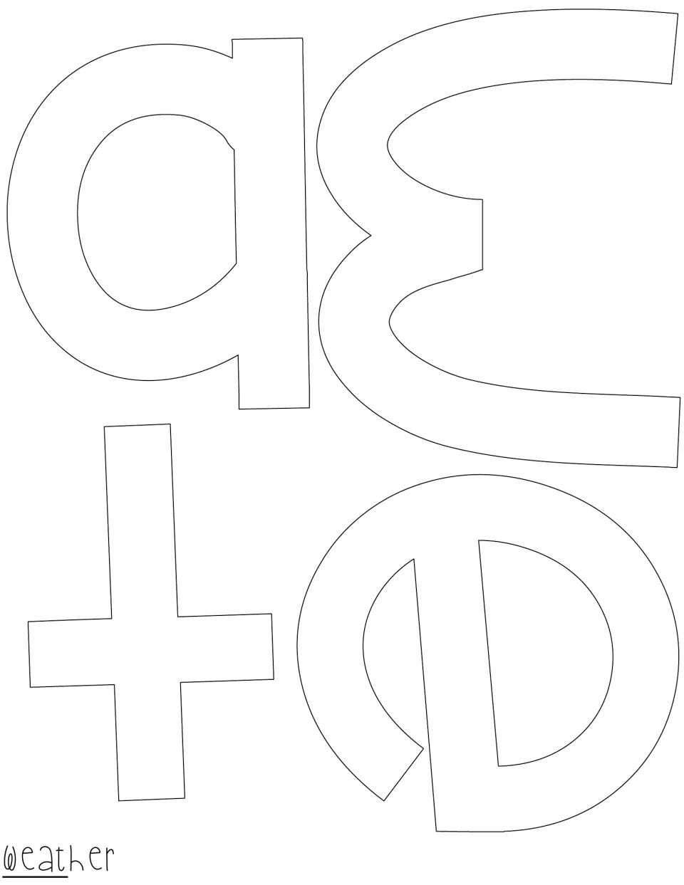 Outline letters w, e, a and t for the word "weather", turned at angles to fit the page; trim each and add to the title