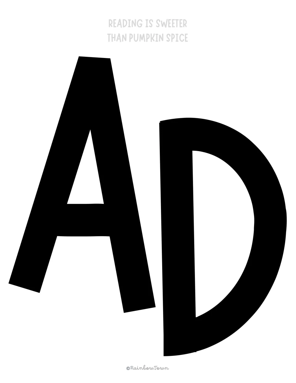Bulletin board cut-out letters A and D continue the word READING in the kit's fall reading display message.