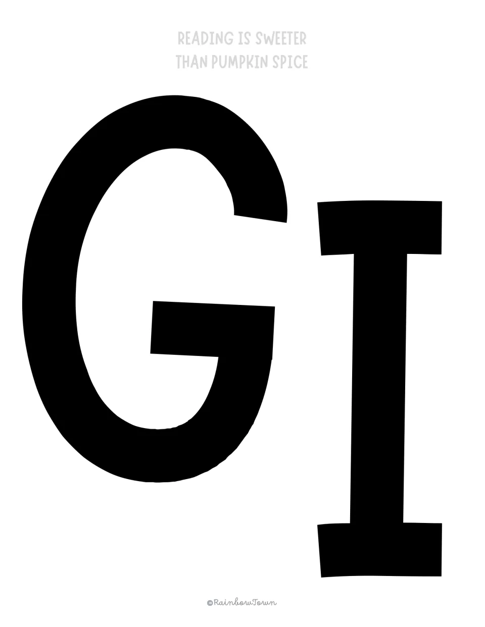 Bulletin board cut-out letters G and I finish READING and begin IS in the kit's fall reading display message.