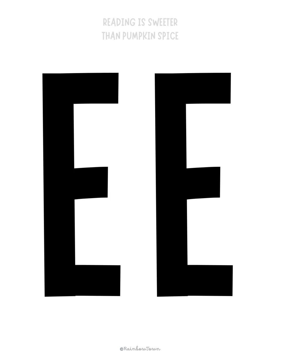 Bulletin board cut-out letters E and E continue the word SWEETER in the kit's fall reading display message.