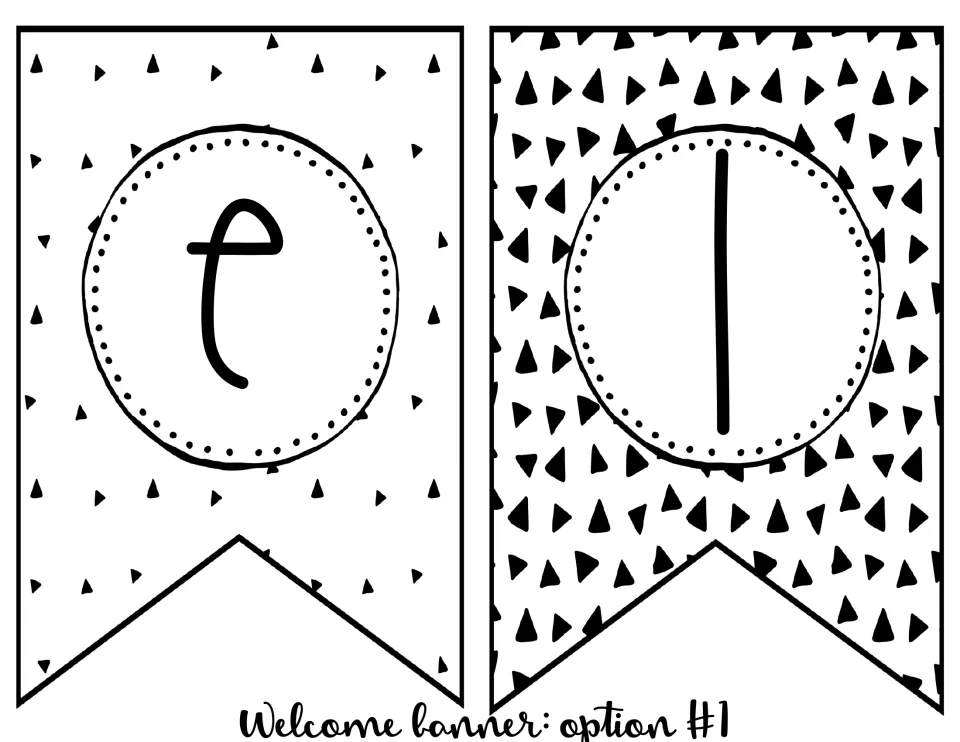 Welcome banner option 1 continues with the letters E and L on separate pennants, spelling the next part of WELCOME.