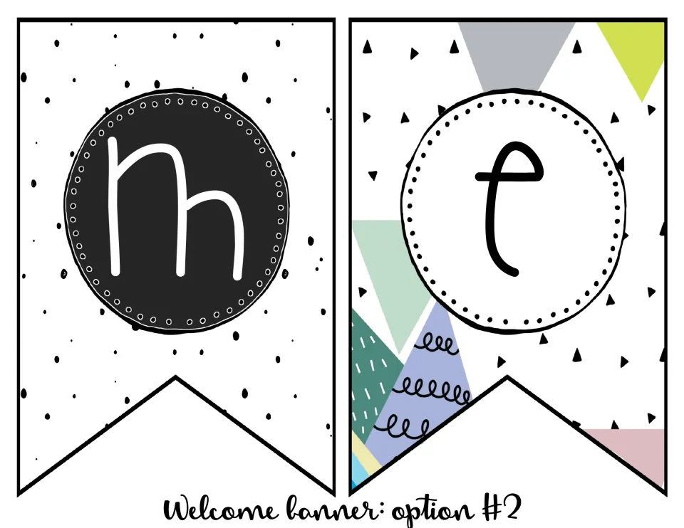 Welcome banner option 2 supplies the letters M and E on separate pennants to complete the word WELCOME.
