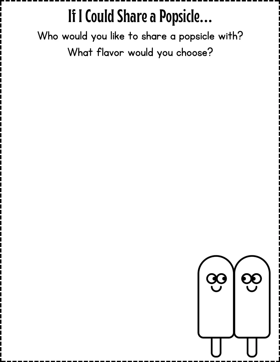 If I Could Share a Popsicle prompt: students write who they would share one with and which flavor they would choose