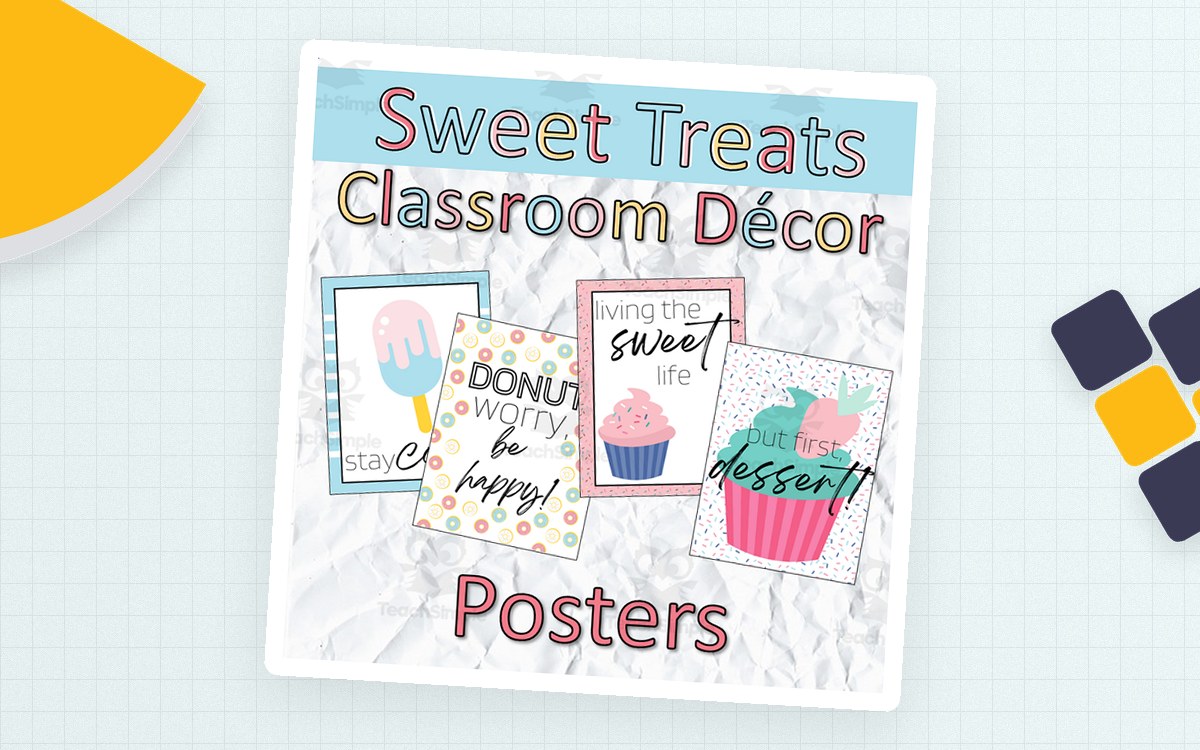 Sweet Treats Classroom Decor Dessert Bulletin Board Posters teaching resource preview