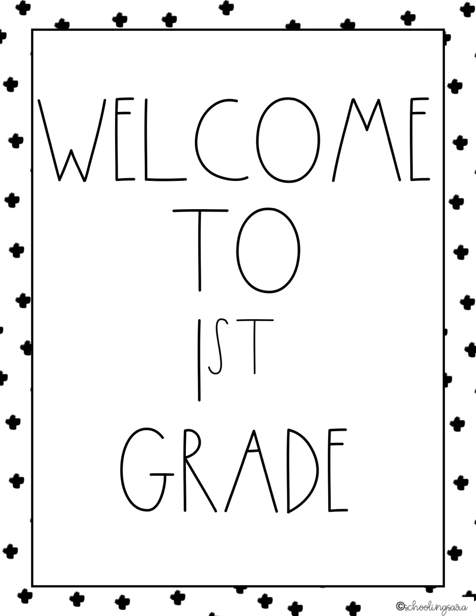 Welcome to 1st Grade poster: the greeting stacked in four lines of thin black capitals, Swiss cross motif