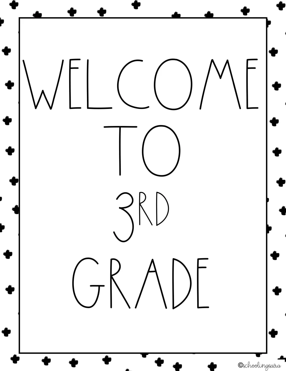 Welcome to 3rd Grade poster showing a superscript RD beside the 3, in tall thin black letters on a plus-sign pattern
