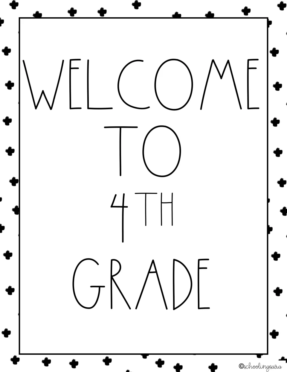 Welcome to 4th Grade poster with 4TH set in thin black capitals between TO and GRADE, amid black plus signs