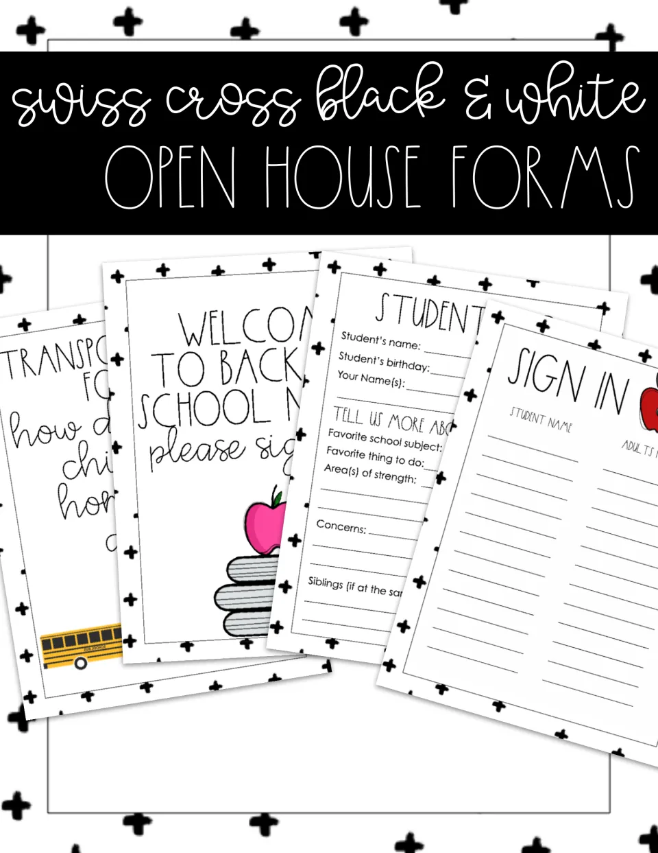 Cover: Swiss cross black & white open house forms, previewing transportation, welcome, student info and sign-in sheets