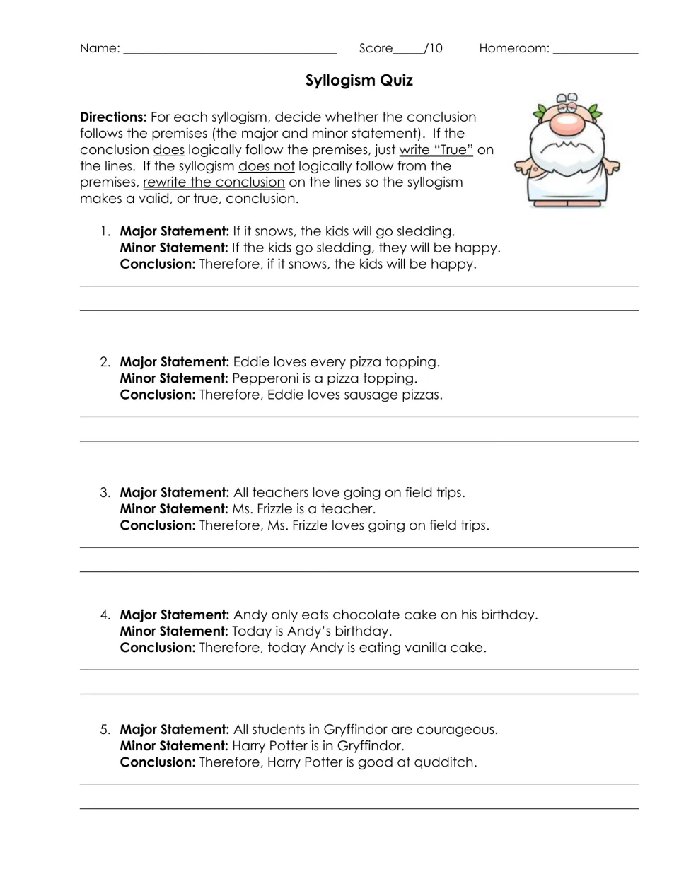 Syllogism logic, items 1-5: students judge if each conclusion follows its major and minor premises, writing True or a fix