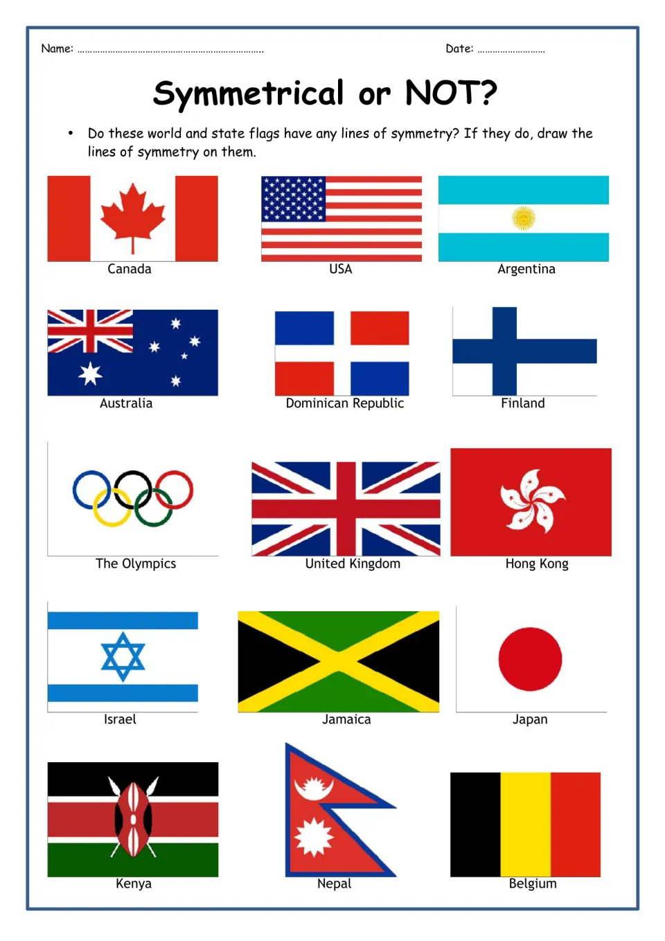 Symmetrical or NOT? Students check 15 world flags, such as Canada, Japan and Nepal, and draw any lines of symmetry