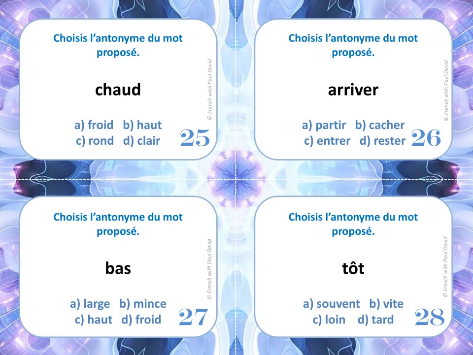 French antonym task cards 25-28: students select the opposite of chaud, arriver, bas and tôt in multiple choice