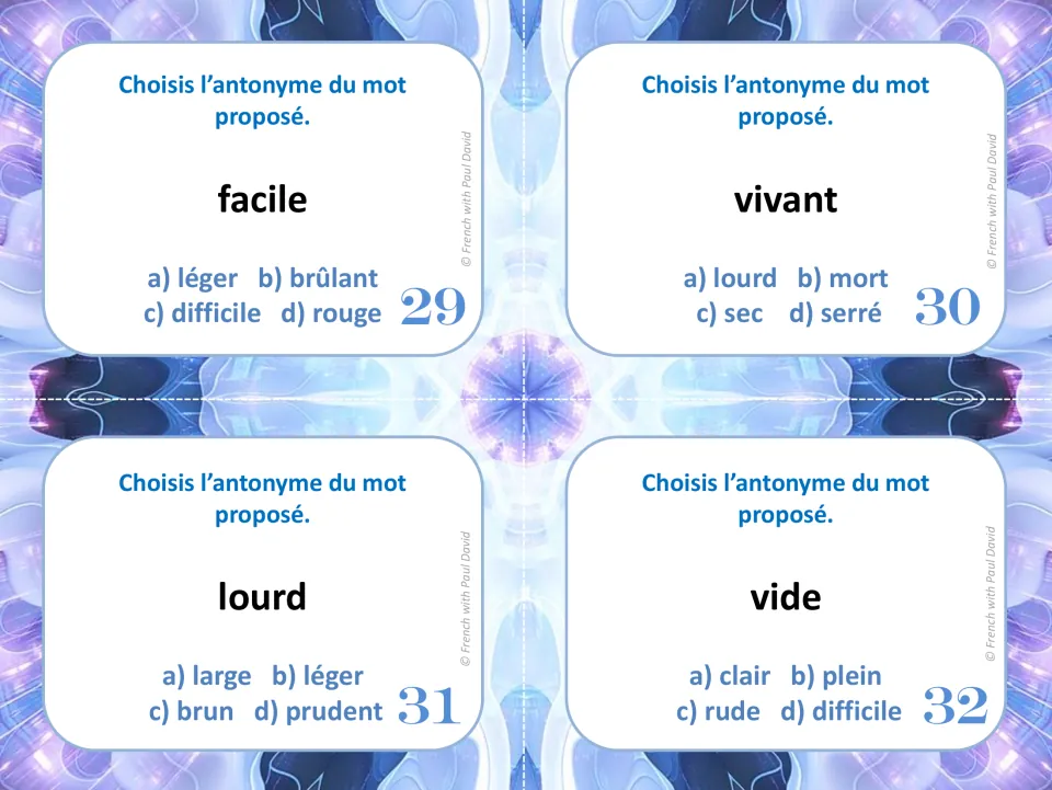 French antonym task cards 29-32: students find the antonym of facile, vivant, lourd and vide among four answers
