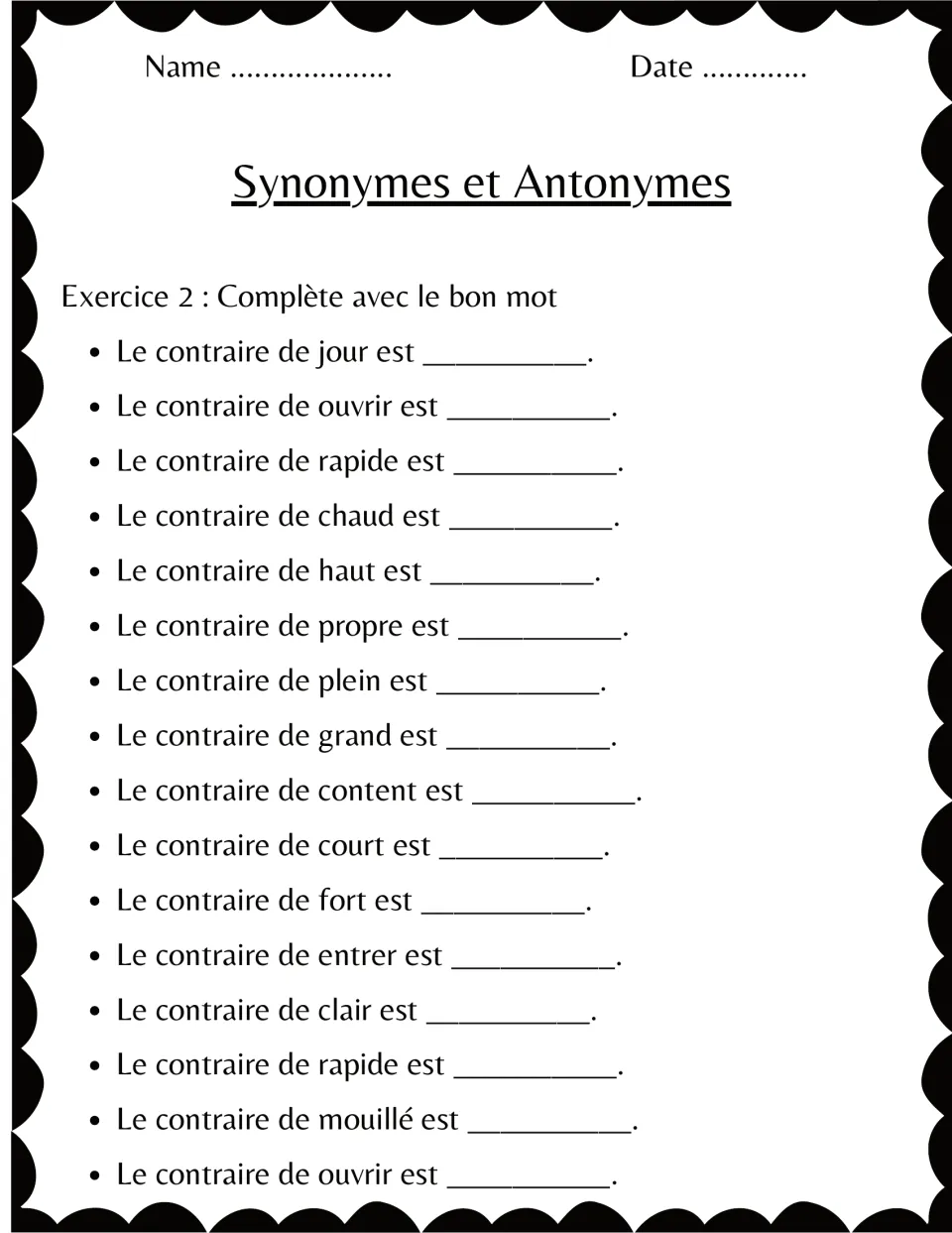 French exercise 2: supply antonyms for 16 prompts using words such as jour (day) and mouillé (wet)