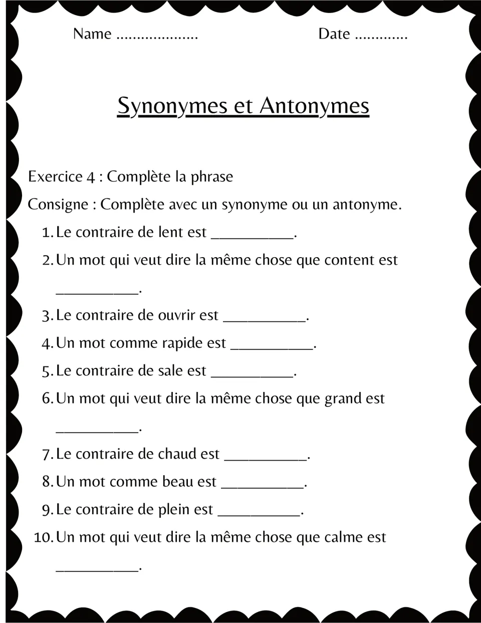 French exercise 4: complete 10 prompts with synonyms or antonyms for words including lent (slow) and beau (pretty)