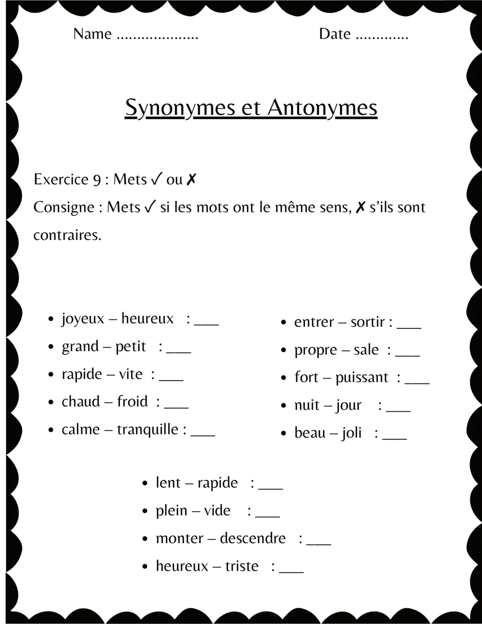 French exercise 9: mark 14 word pairs with a check for similar meanings or an X for opposites