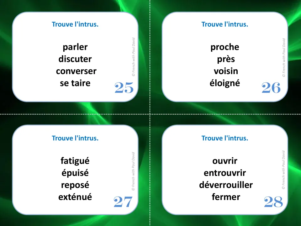 French synonym cards 25–28: find the odd word in groups including parler (speak) and fatigué (tired).