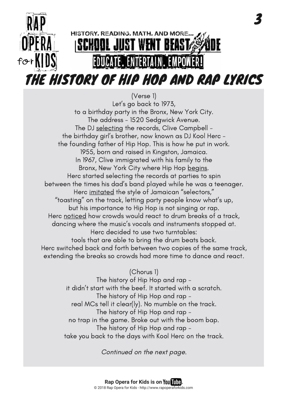 Hip hop history lyrics, Verse 1 and chorus: DJ Kool Herc's 1973 Bronx party and his two-turntable drum breaks