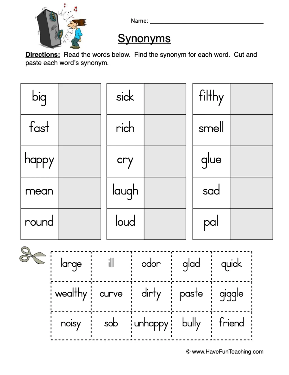 Synonyms cut and paste: students match 15 words such as big, sick and filthy with synonyms like large, ill and dirty